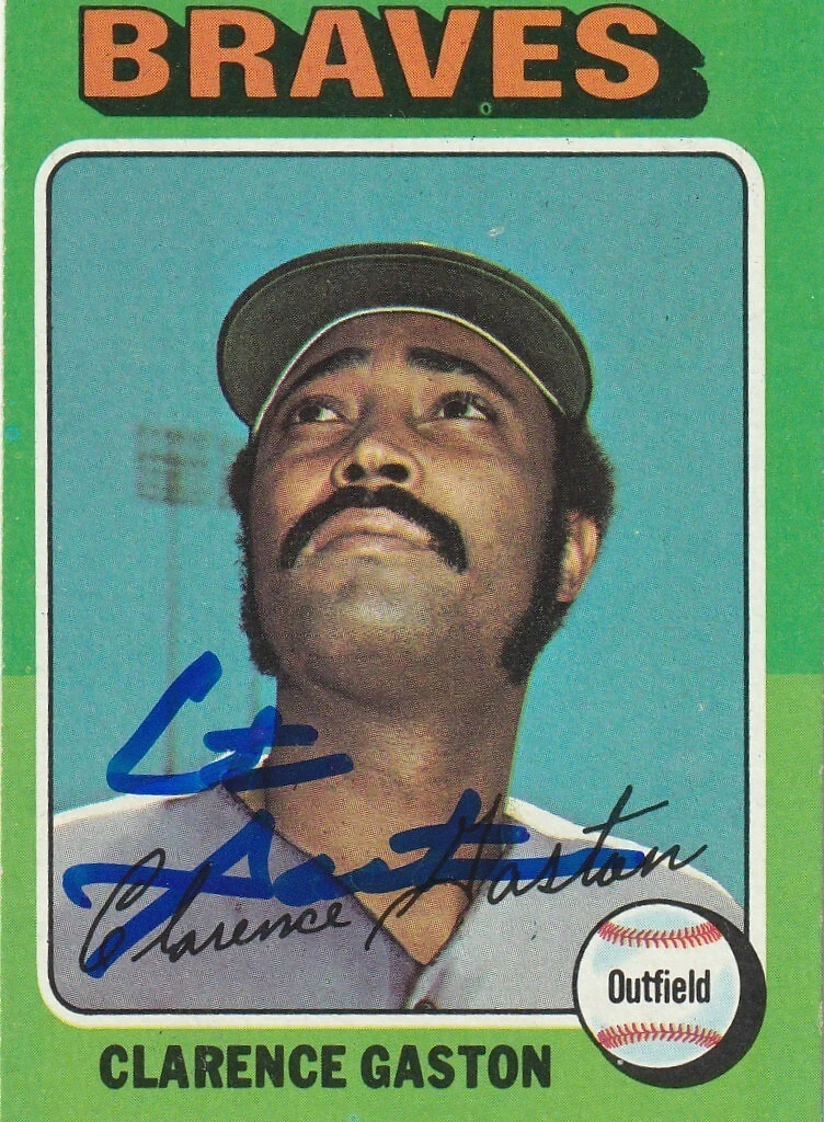 CITO GASTON ATLANTA BRAVES  SIGNED 1975 TOPPS CARD #427