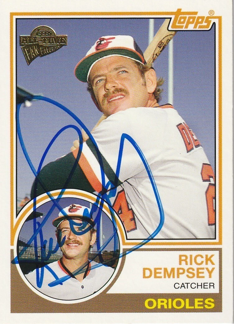 RICK DEMPSEY BALTIMORE ORIOLES SIGNED 2005 TOPPS ALL-TIME FAN FAVORITES #106