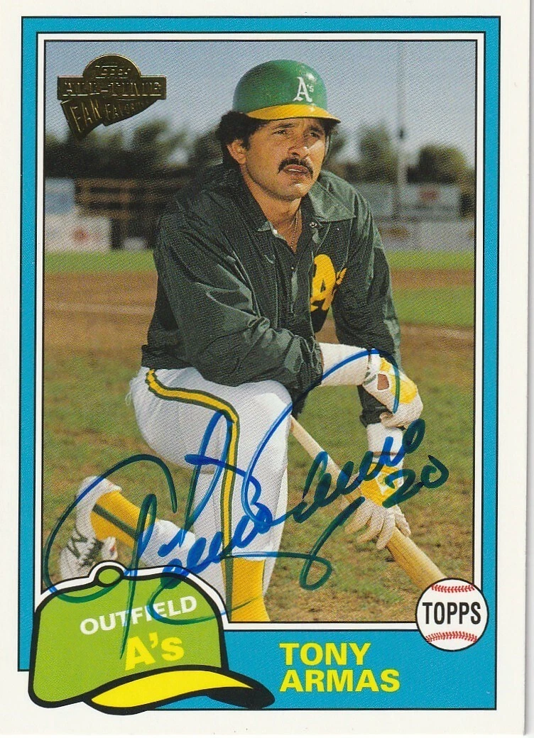TONY ARMAS OAKLAND A'S  SIGNED 2003 TOPPS ALL-TIME FAN FAVORITES #65