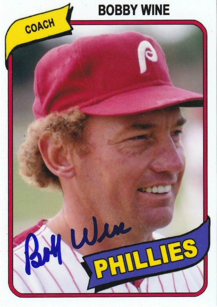 BOBBY WINE PHILADELPHIA PHILLIES  SIGNED 1980 STYLE CUSTOM CARD