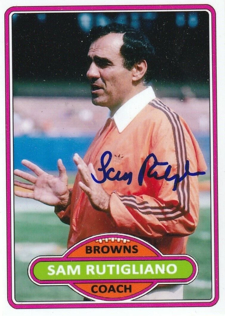 SAM RUTIGLIANO  CLEVELAND BROWNS  SIGNED 1980 STYLE CUSTOM CARD