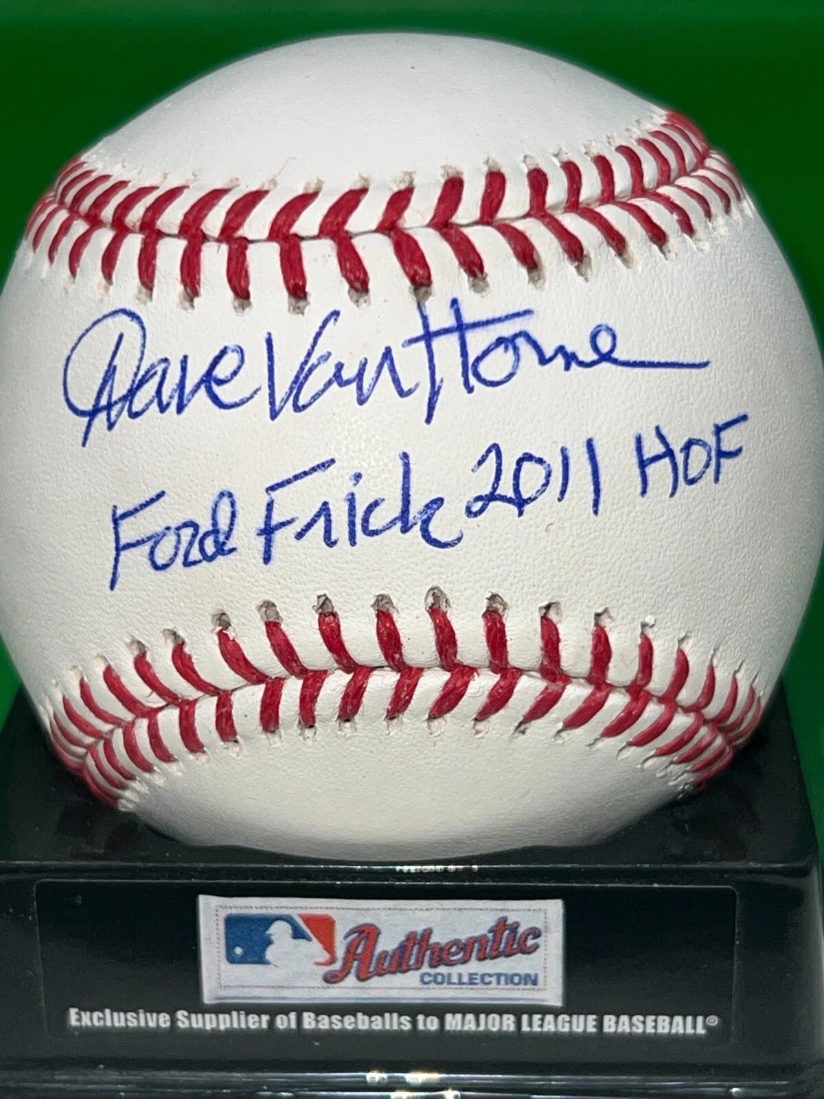 DAVE VAN HORNE EXPOS/MARLINS  FORD FRICK 2011 HOF  BECKETT SIGNED OML BASEBALL
