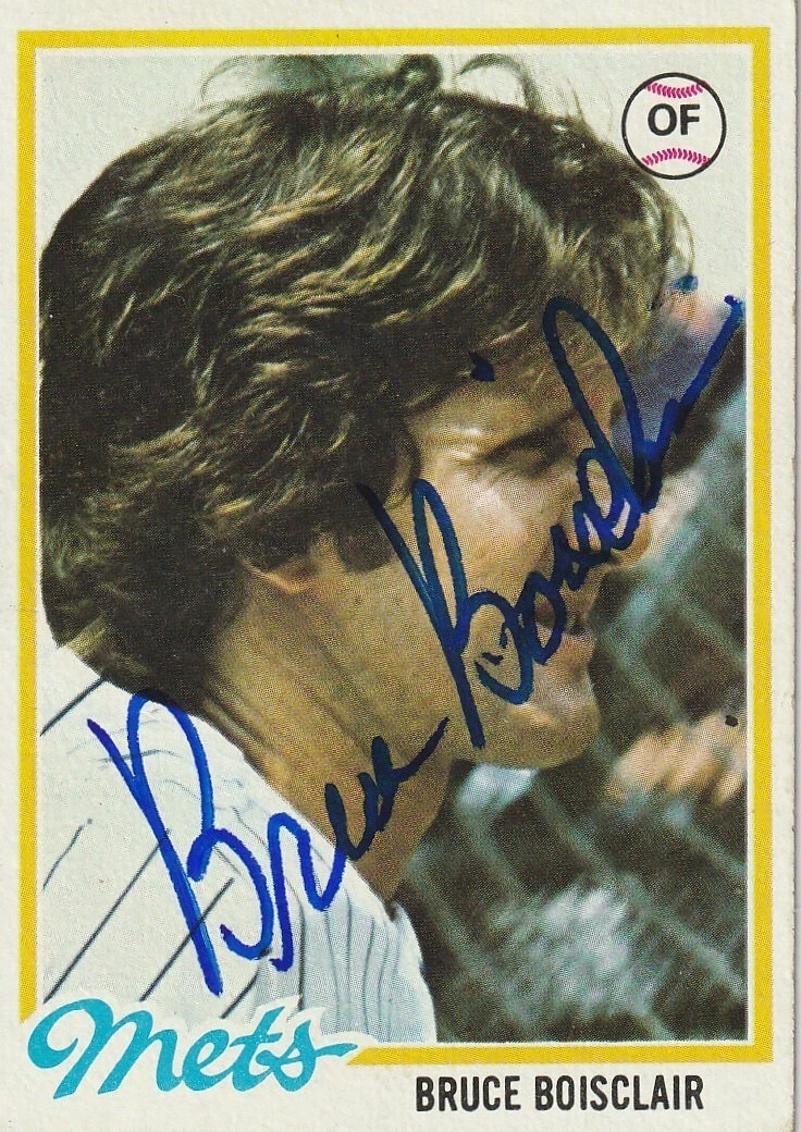 BRUCE BOISCLAIR NEW YORK METS (GOOD AUTOGRAPH)  SIGNED 1978 TOPPS CARD #277