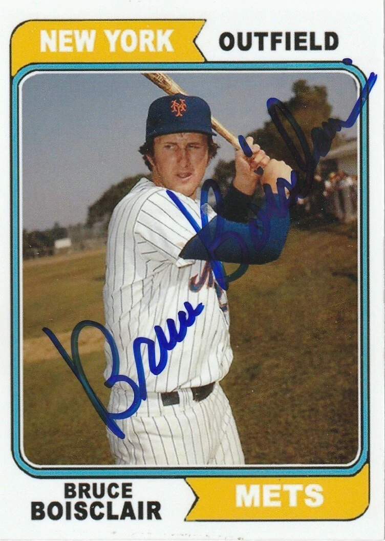 BRUCE BOISCLAIR NEW YORK METS (GOOD AUTOGRAPH)  SIGNED 1974 STYLE CUSTOM CARD