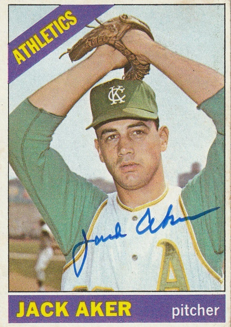 JACK AKER KANSAS CITY A'S  SIGNED 1966 TOPPS CARD #287