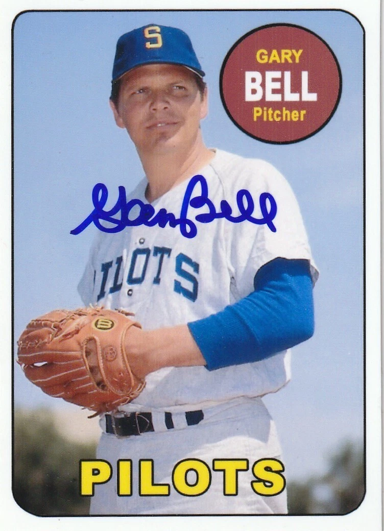 GARY BELL  SEATTLE PILOTS  SIGNED 1969 STYLE CUSTOM CARD