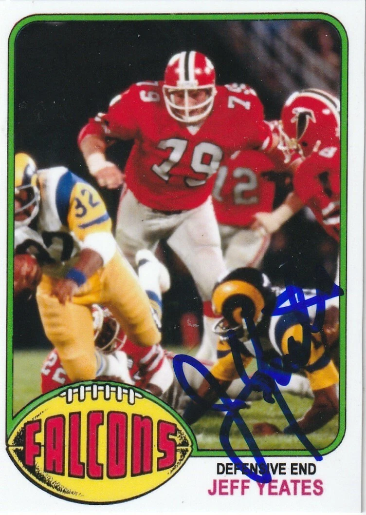 JEFF YEATES ATLANTA FALCONS  SIGNED 1976 STYLE CUSTOM CARD