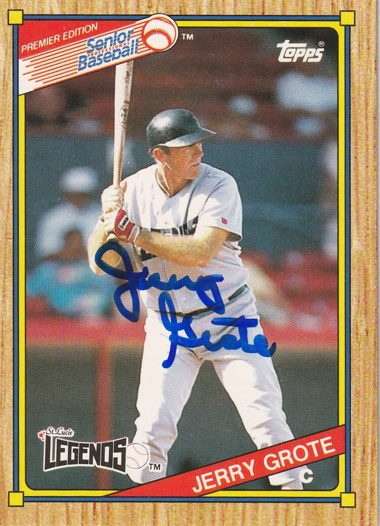 JERRY GROTE  ST. LUCIE LEGENDS  SIGNED 1989 TOPPS SENIOR LEAGUE CARD #34