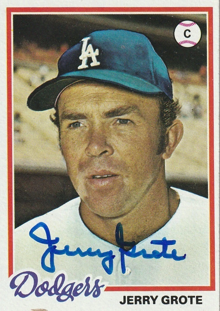 JERRY GROTE  LOS ANGELES DODGERS  SIGNED 1978 TOPPS CARD #464