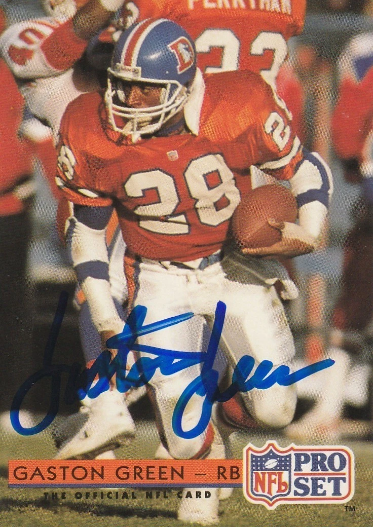 GASTON GREEN  DENVER BRONCOS  SIGNED 1992 PRO SET CARD #156