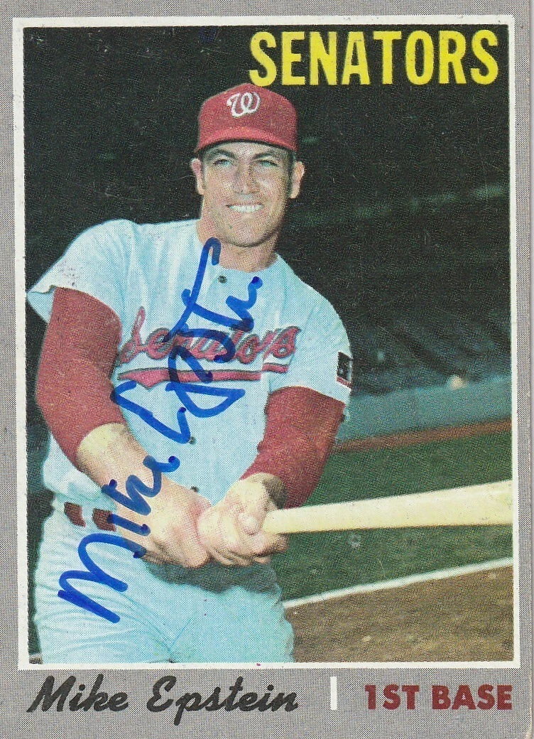 MIKE EPSTEIN WASHINGTON SENATORS  SIGNED 1970 TOPPS CARD #235