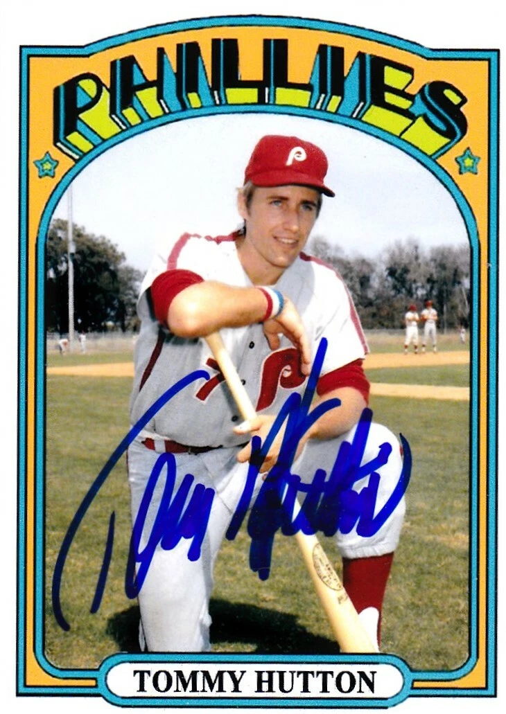 TOMMY HUTTON  PHILADELPHIA PHILLIES  SIGNED 1972 STYLE CUSTOM CARD