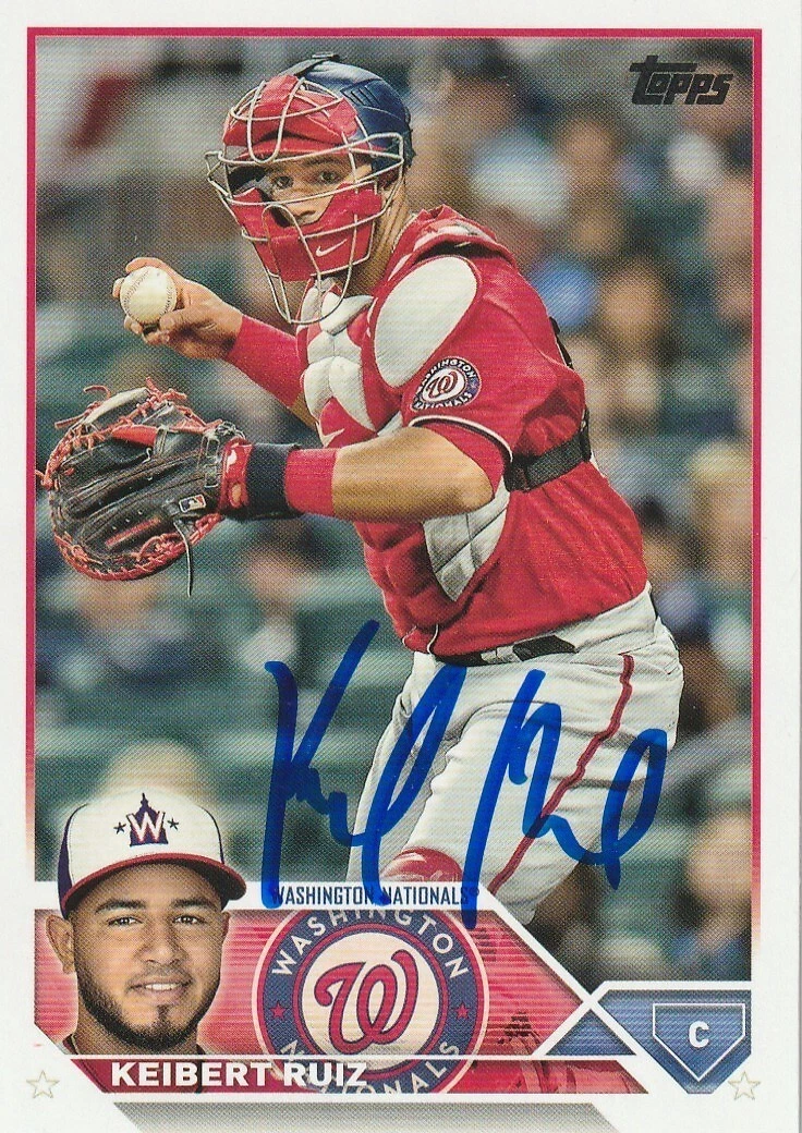 KEIBERT RUIZ  WASHINGTON NATIONALS  SIGNED  2023 TOPPS CARD #130