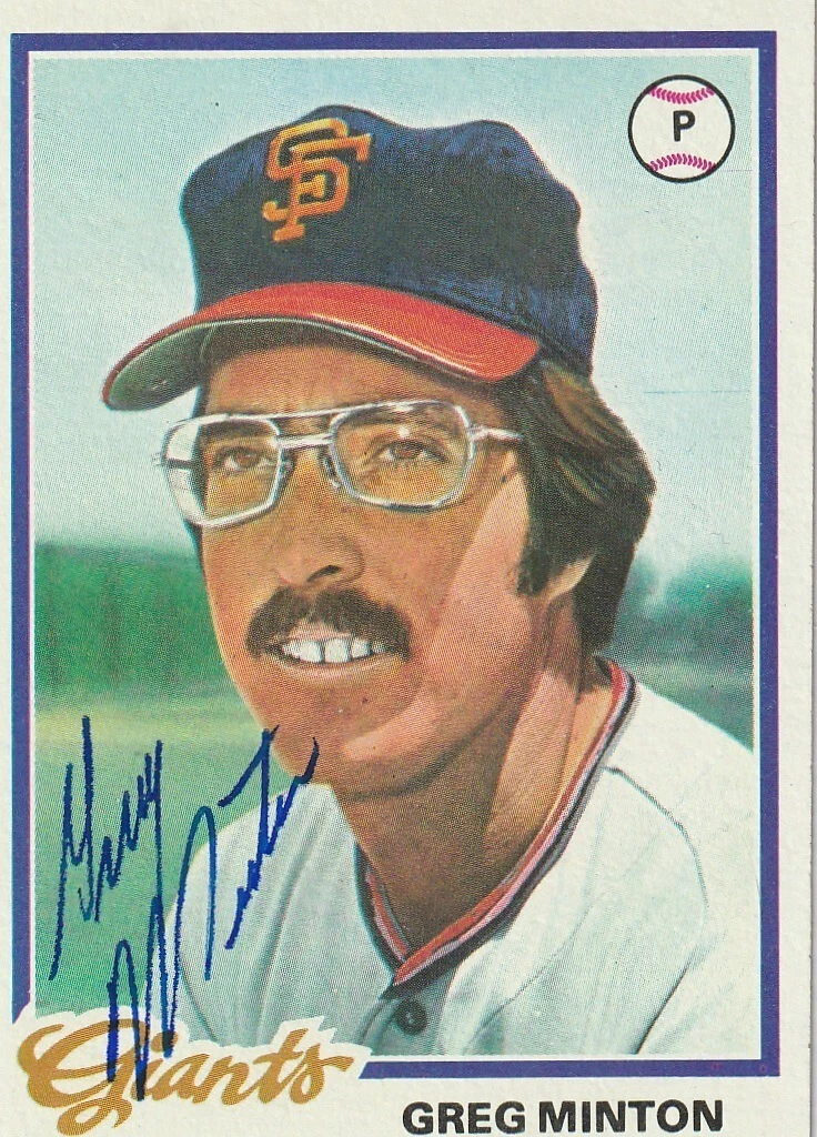 GREG MINTON SAN FRANCISCO GIANTS  SIGNED 1978 TOPPS CARD #312
