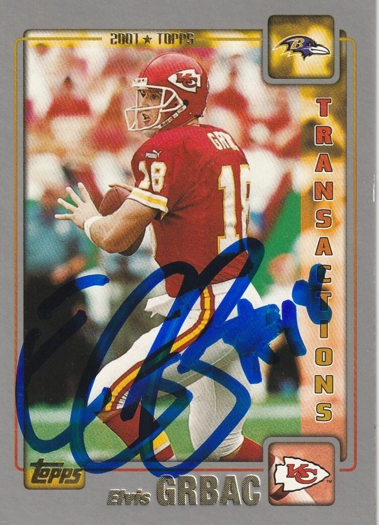 ELVIS GRBAC KANSAS CITY CHIEFS  SIGNED 2001 TOPPS CARD #226