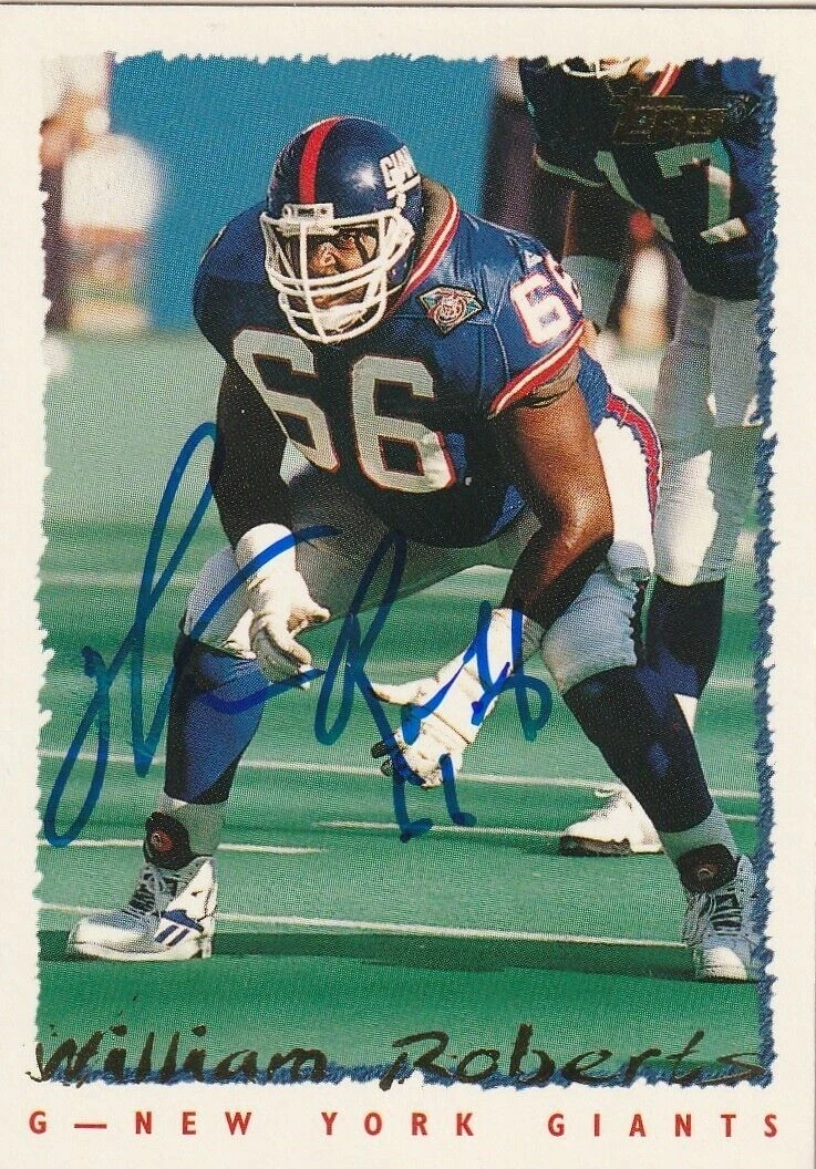 WILLIAM ROBERTS NEW YORK GIANTS  SIGNED 1995 TOPPS CARD #72
