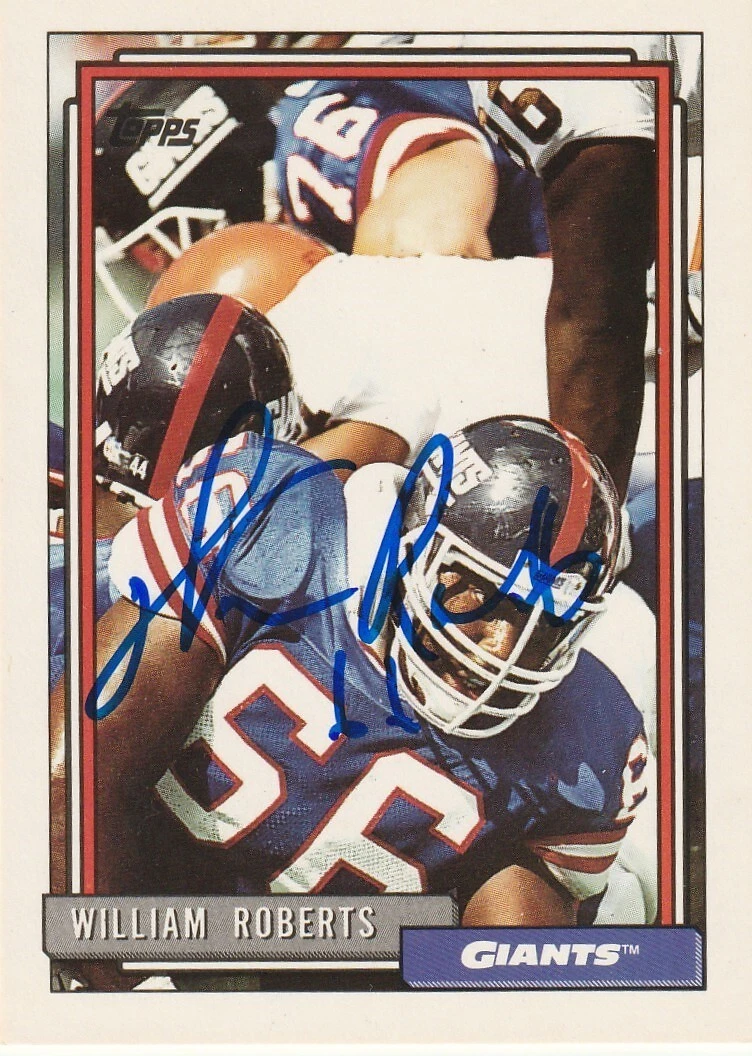 WILLIAM ROBERTS NEW YORK GIANTS  SIGNED 1992 TOPPS CARD #456