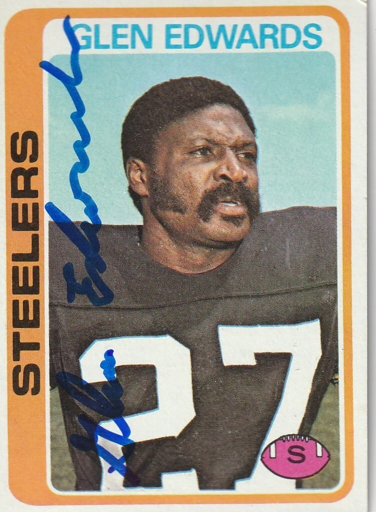 GLEN EDWARDS  PITTSBURGH STEELERS  SIGNED 1978 TOPPS CARD #44