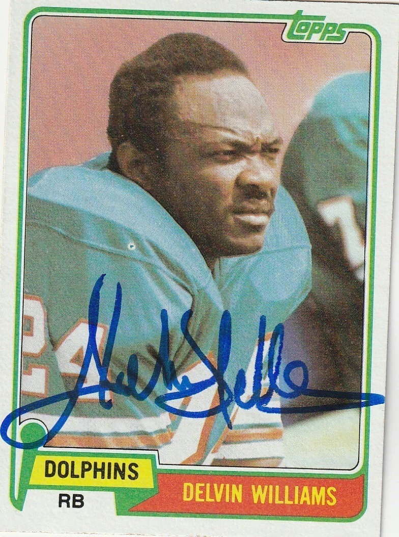 DELVIN WILLIAMS MIAMI DOLPHINS  SIGNED 1981 TOPPS CARD #287