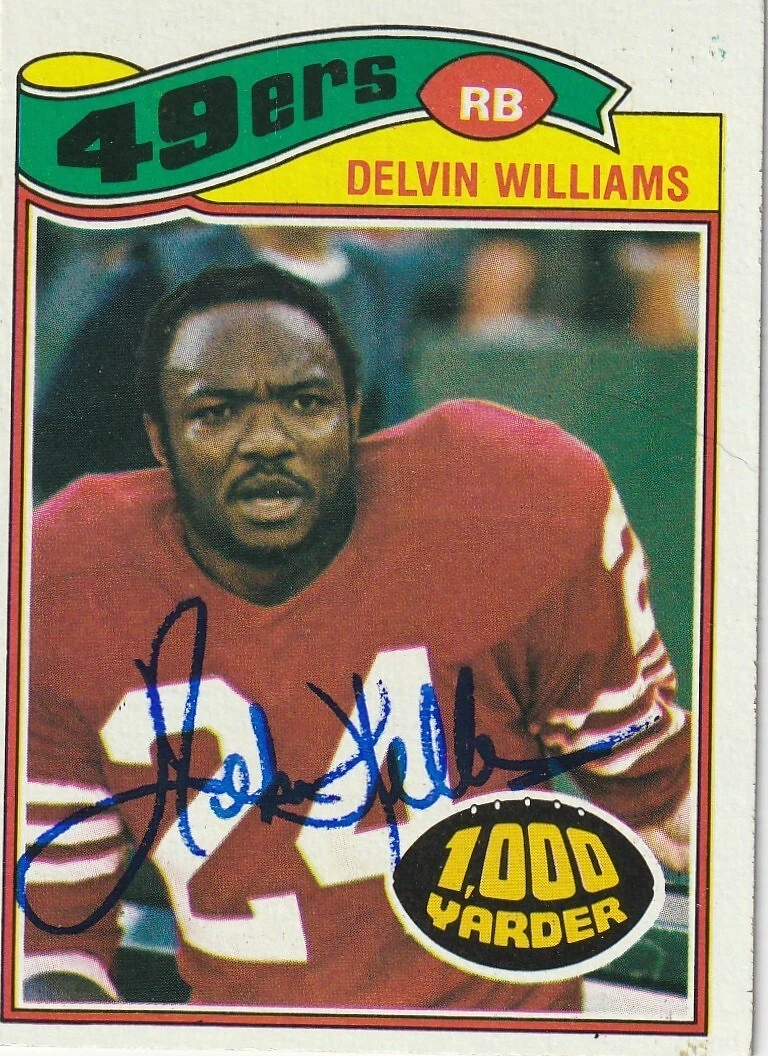 DELVIN WILLIAMS SAN FRANCISCO 49ERS  SIGNED 1977 TOPPS ROOKIE CARD #425