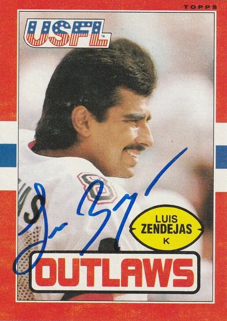 LUIS ZENDEJAS ARIZONA OUTLAWS  SIGNED 1985 TOPPS USFL CARD #9