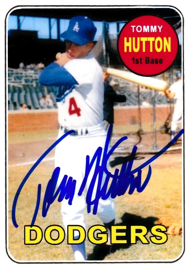 TOMMY HUTTON  LOS ANGELES DODGERS  SIGNED 1969 STYLE CUSTOM CARD