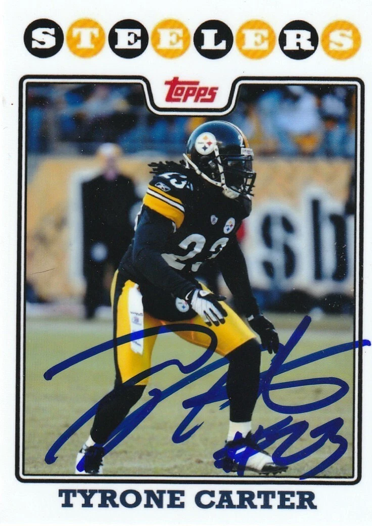 TYRONE CARTER PITTSBURGH STEELERS SIGNED 2008 STYLE CUSTOM CARD