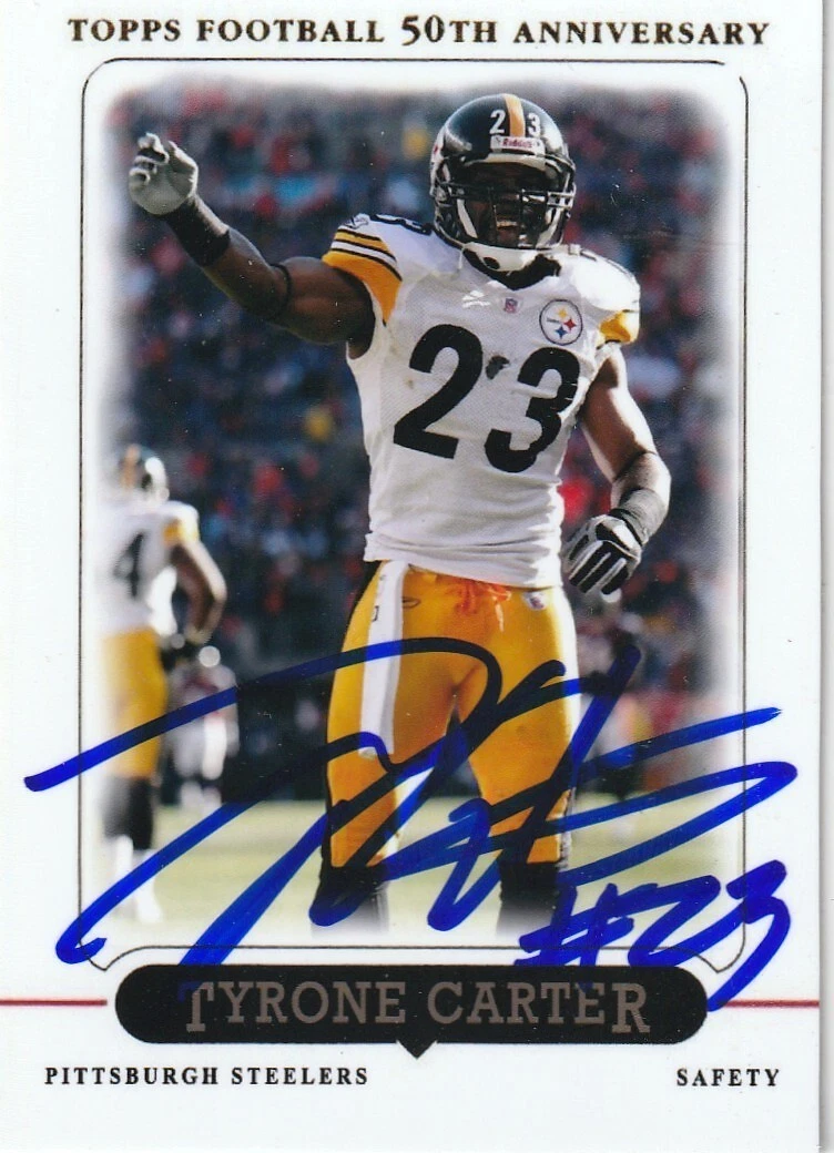TYRONE CARTER PITTSBURGH STEELERS SIGNED 2005 STYLE CUSTOM CARD
