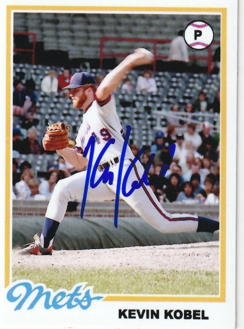 KEVIN KOBEL  NEW YORK METS  SIGNED 1978 STYLE CUSTOM CARD