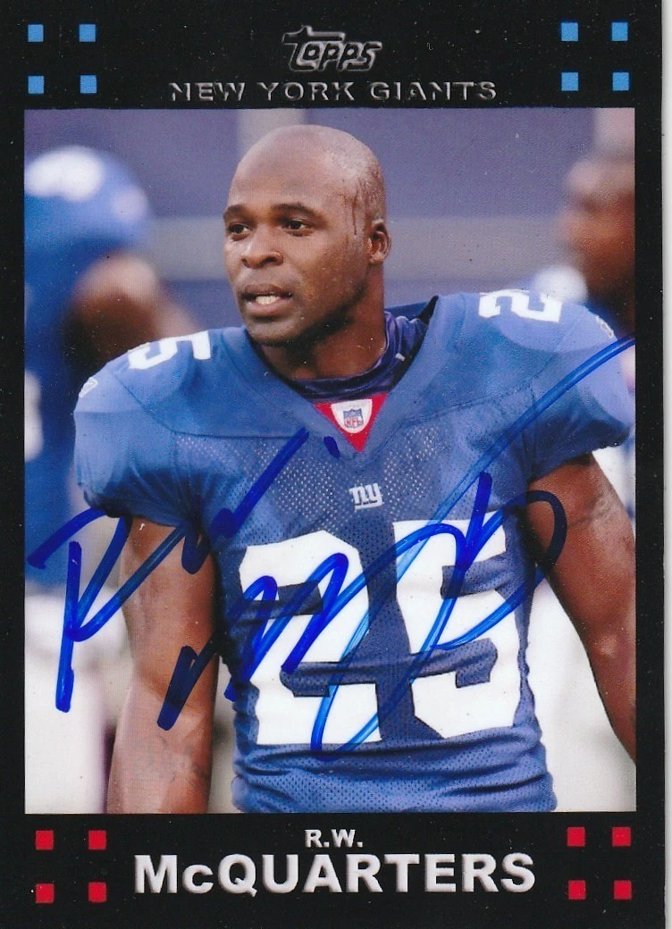R.W. MCQUARTERS NEW YORK GIANTS  SIGNED 2007 STYLE CUSTOM CARD