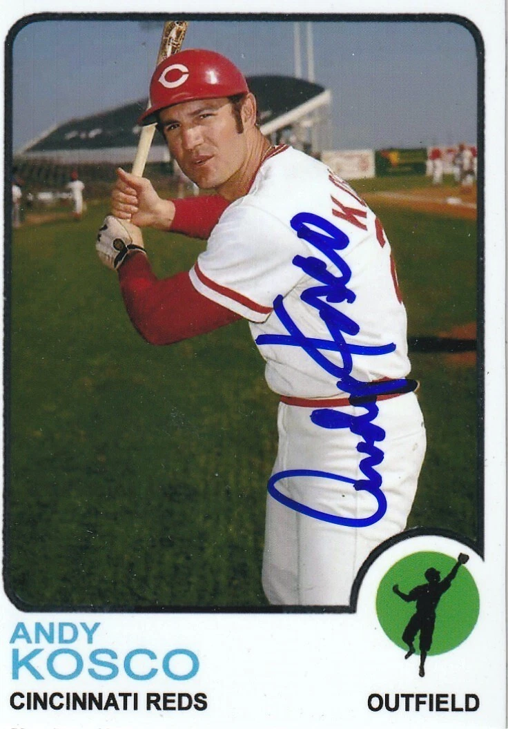 ANDY KOSCO CINCINNATI REDS  SIGNED 1973 STYLE CUSTOM CARD