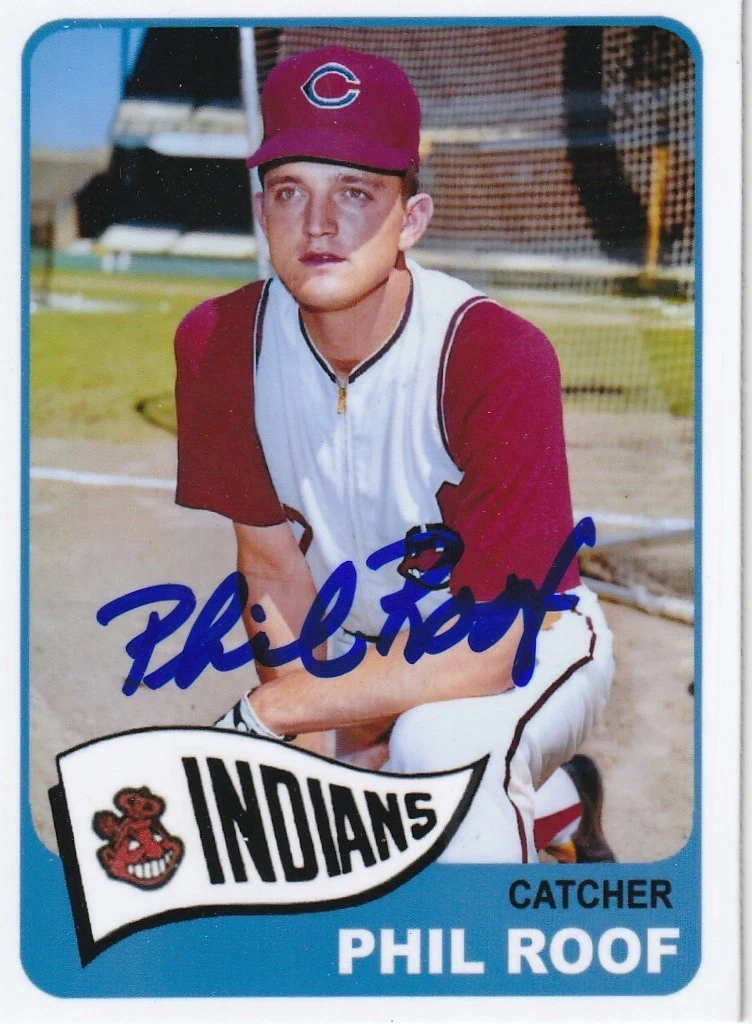 PHIL ROOF CLEVELAND INDIANS  1965 STYLE SIGNED CUSTOM CARD