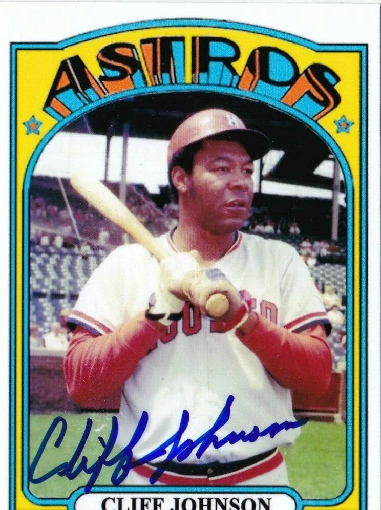 CLIFF JOHNSON  HOUSTON ASTROS  SIGNED 1972  STYLE CUSTOM CARD