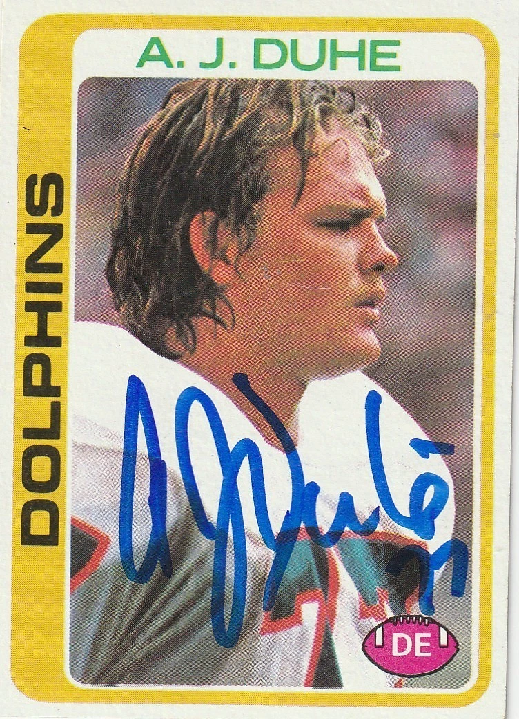 A.J. DUHE MIAMI DOLPHINS SIGNED 1978 TOPPS CARD #22