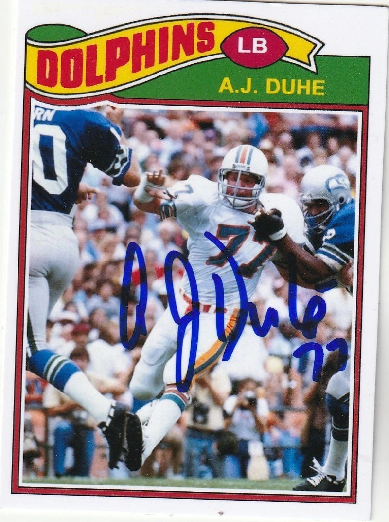 A.J. DUHE MIAMI DOLPHINS SIGNED 1977 STYLE CUSTOM CARD