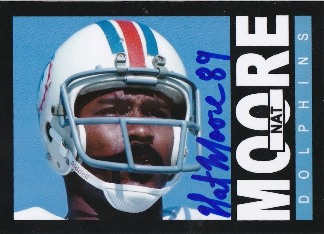 NAT MOORE MIAMI DOLPHINS  SIGNED 1985 STYLE CUSTOM CARD