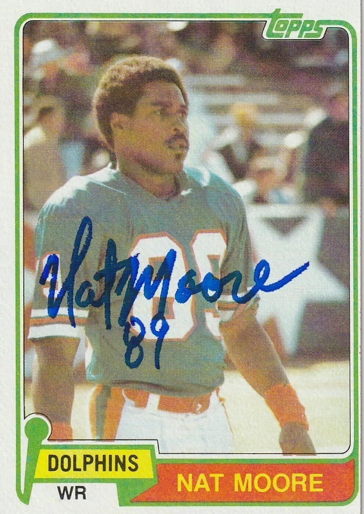 NAT MOORE MIAMI DOLPHINS  SIGNED 1981 TOPPS CARD #136