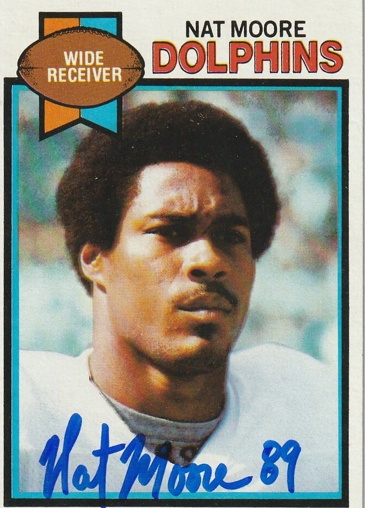 NAT MOORE MIAMI DOLPHINS  SIGNED 1979 TOPPS CARD #120