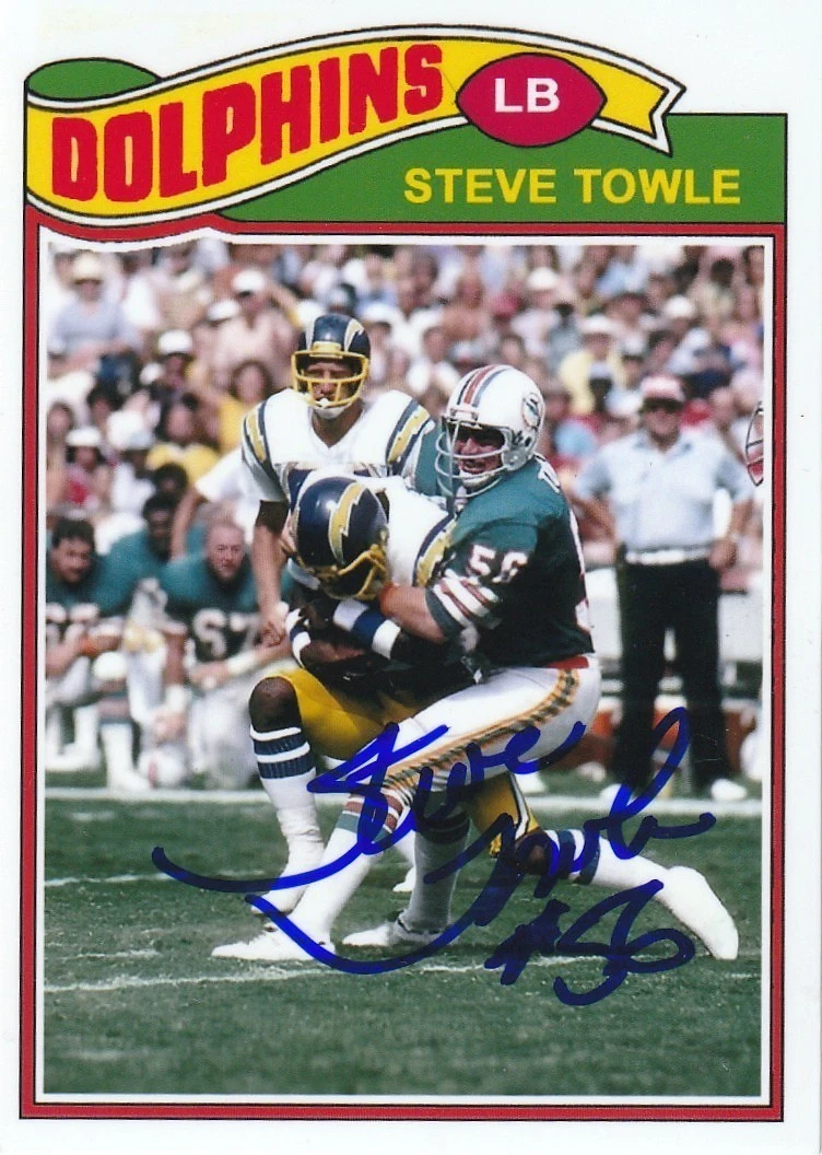 STEVE TOWLE MIAMI DOLPHINS SIGNED 1977 STYLE CUSTOM CARD
