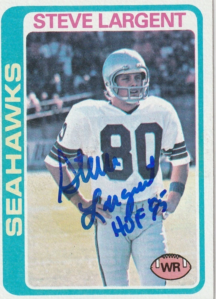 STEVE LARGENT SEATTLE SEAHAWKS HOF 95 SIGNED 1978 TOPPS CARD #443