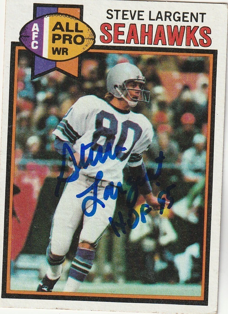 STEVE LARGENT SEATTLE SEAHAWKS HOF 95 SIGNED 1979 TOPPS CARD #198