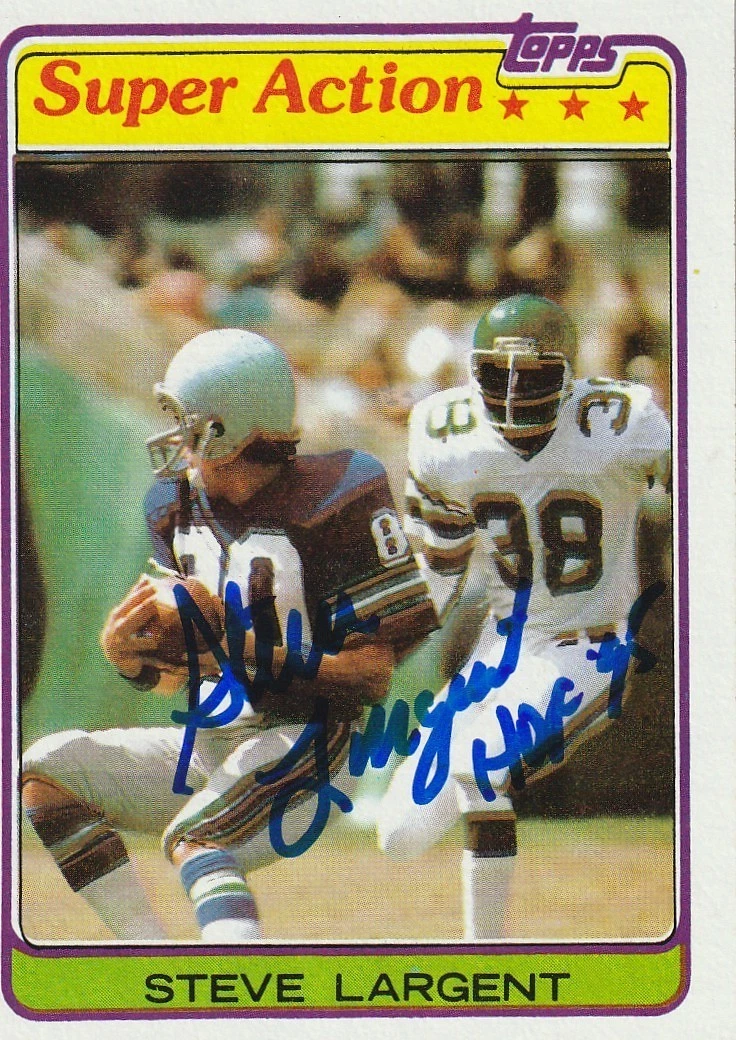 STEVE LARGENT SEATTLE SEAHAWKS HOF 95 SIGNED 1981 TOPPS CARD #343