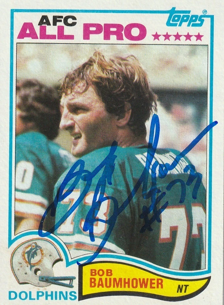 BOB BAUMHOWER MIAMI DOLPHINS SIGNED 1982 TOPPS CARD #126