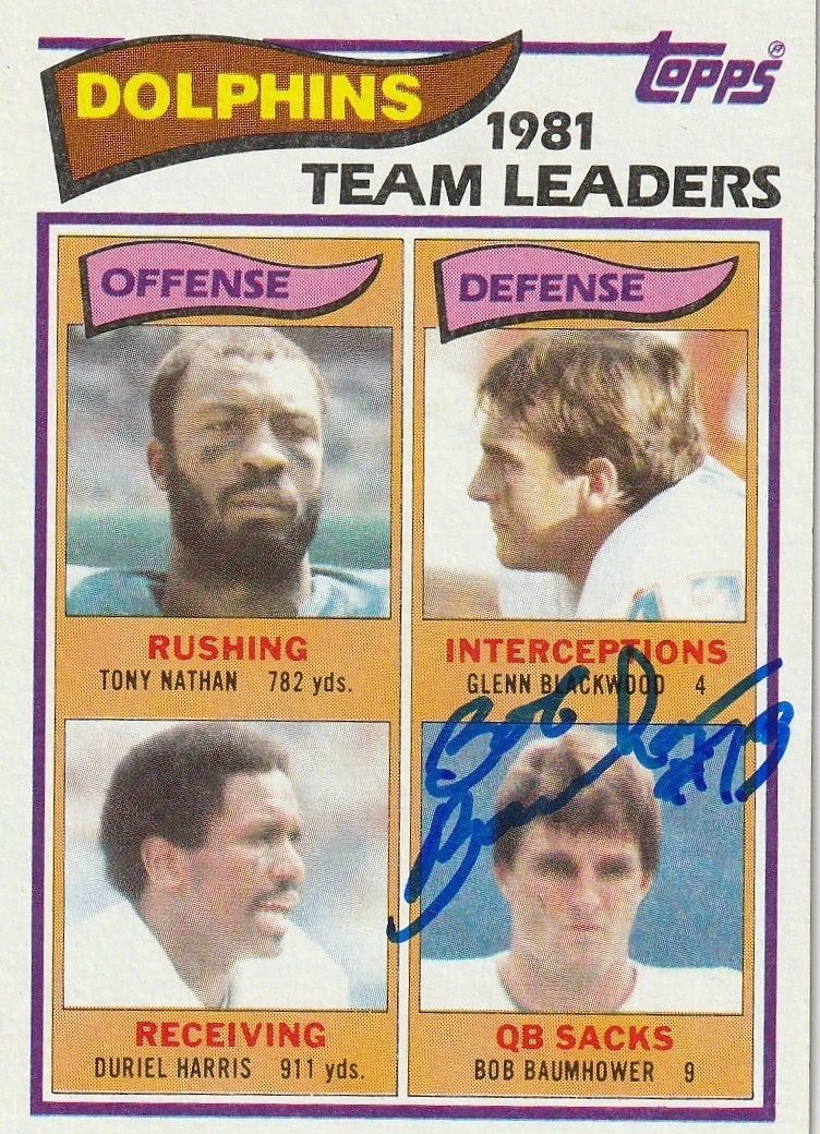 BOB BAUMHOWER MIAMI DOLPHINS SIGNED 1982 TOPPS CARD #125