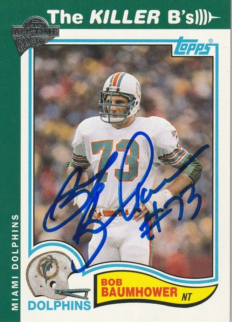 BOB BAUMHOWER MIAMI DOLPHINS SIGNED 2005 TOPPS FAN FAVORITES CARD #3