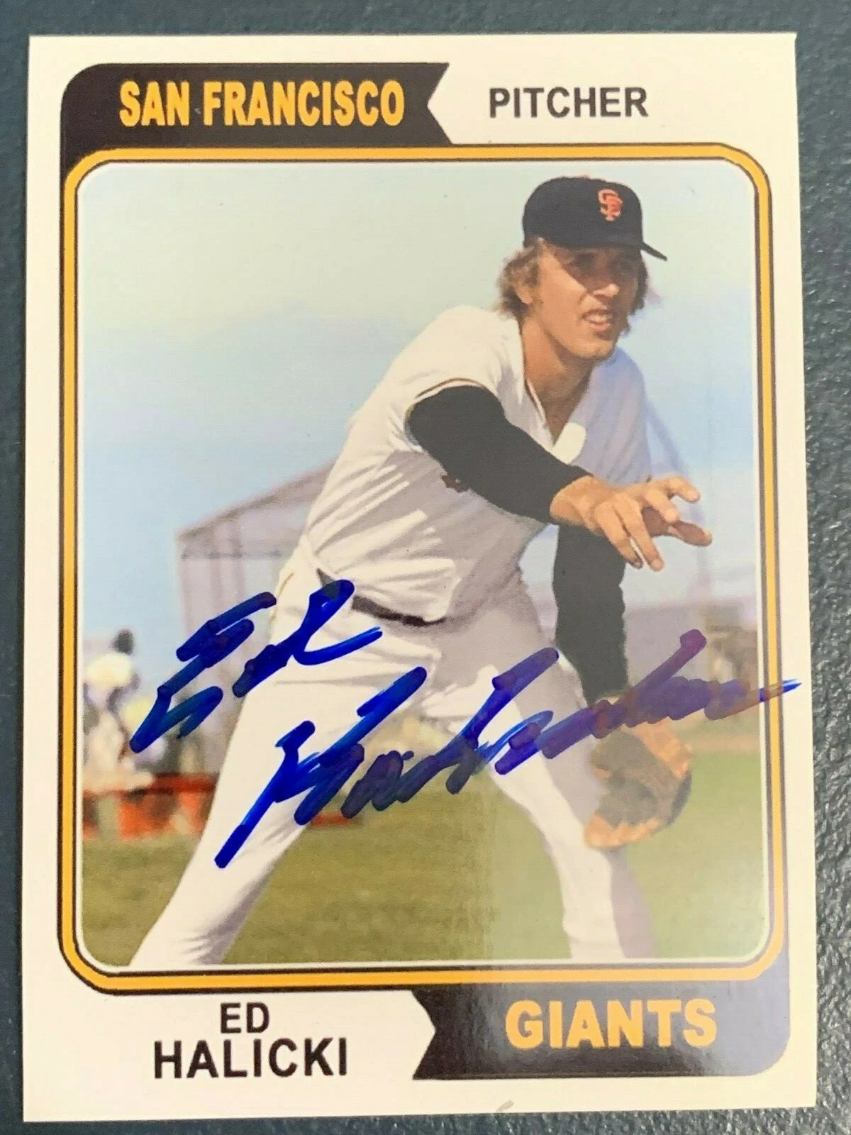 ED HALICKI  SAN FRANCISCO GIANTS   SIGNED 1974 TOPPS CUSTOM CARD