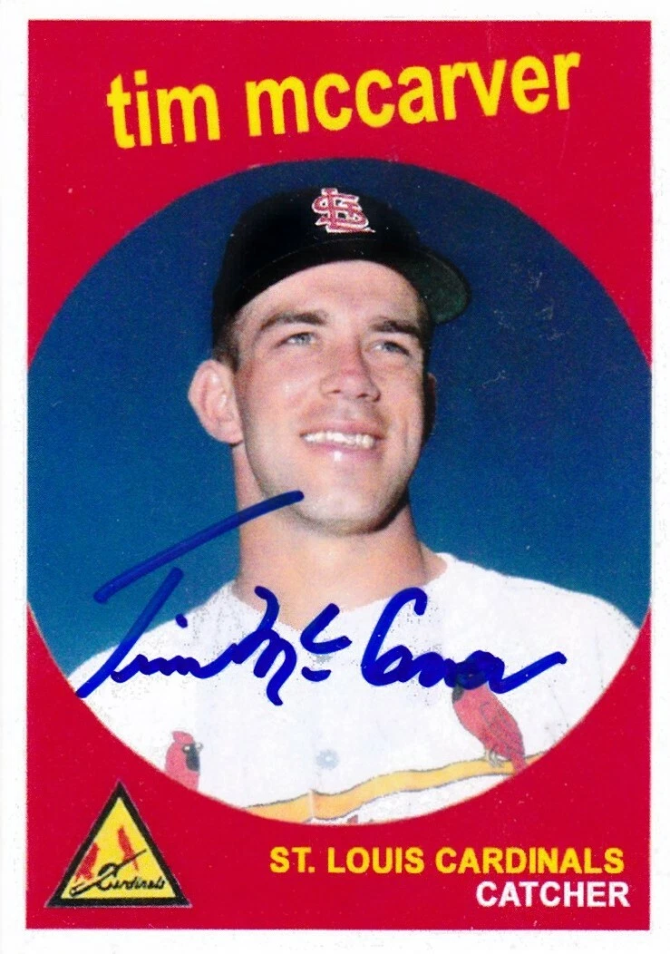TIM MCCARVER  ST. LOUIS CARDINALS   SIGNED 1959 STYLE CUSTOM CARD