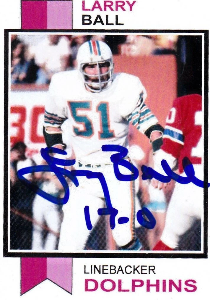 LARRY BALL  MIAMI DOLPHINS  SIGNED 1973 STYLE CUSTOM CARD