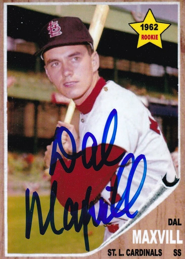 DAL MAXVILL  ST. LOUIS CARDINALS  SIGNED 1962 STYLE CUSTOM CARD