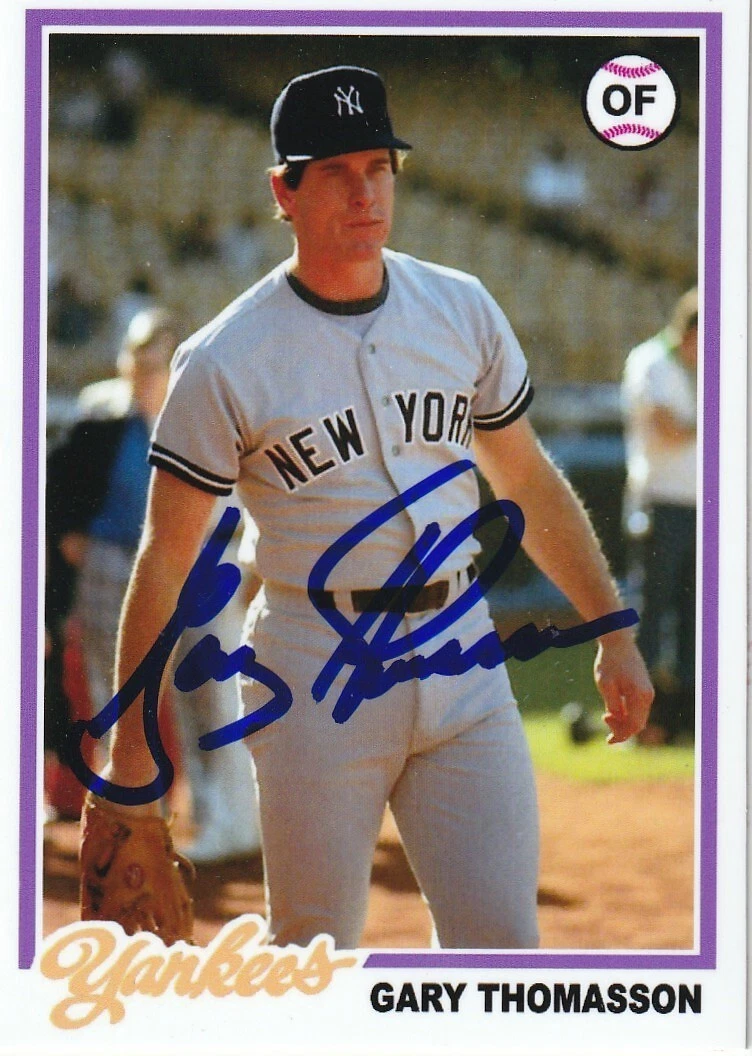 GARY THOMASSON NEW YORK YANKEES  SIGNED 1978 STYLE CUSTOM CARD